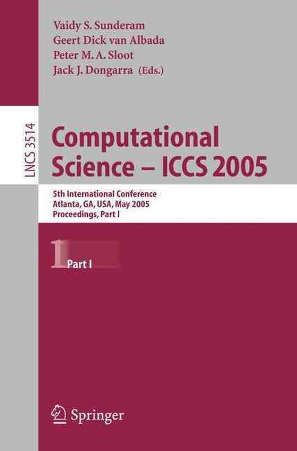 Computational Science -- ICCS 2005: 5th International Conference, Atlanta, GA, U
