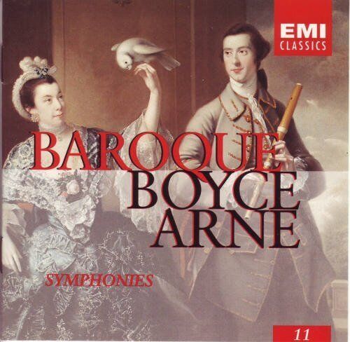 Boyce: Symphonies No. 1-7 / Arne: Symphonies No. 1, 2, 4 - Audio CD