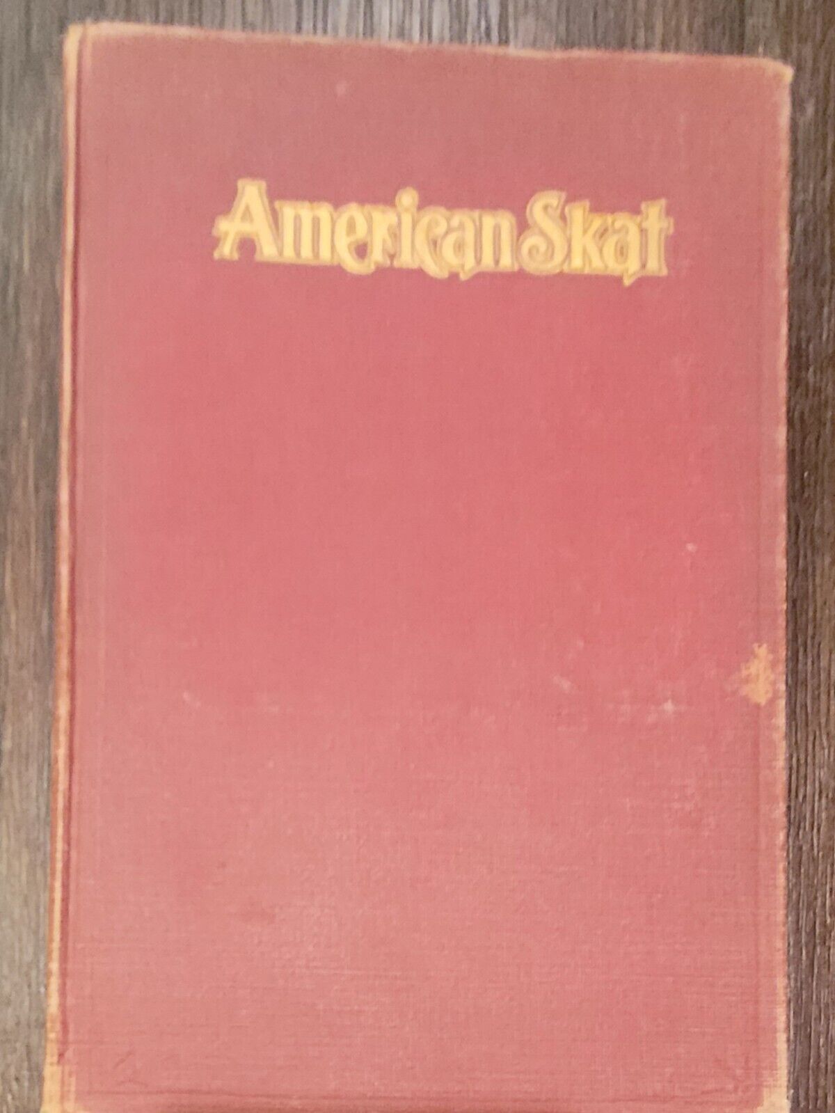1908 American Skat Or, the Game of Skat Defined by J Charles Eichhorn HC good C.