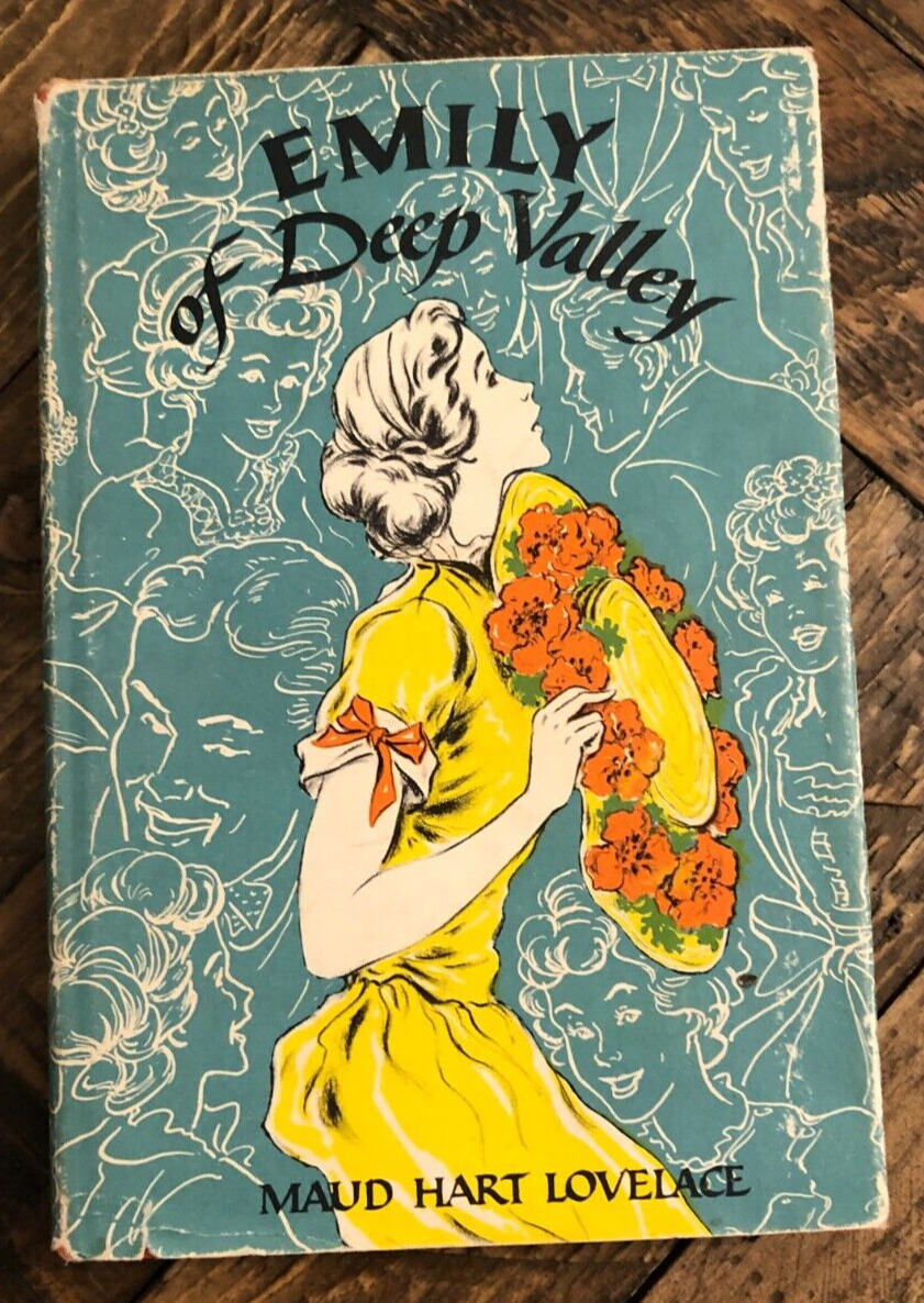 Emily of Deep Valley by Maud Hart Lovelace Hardcover