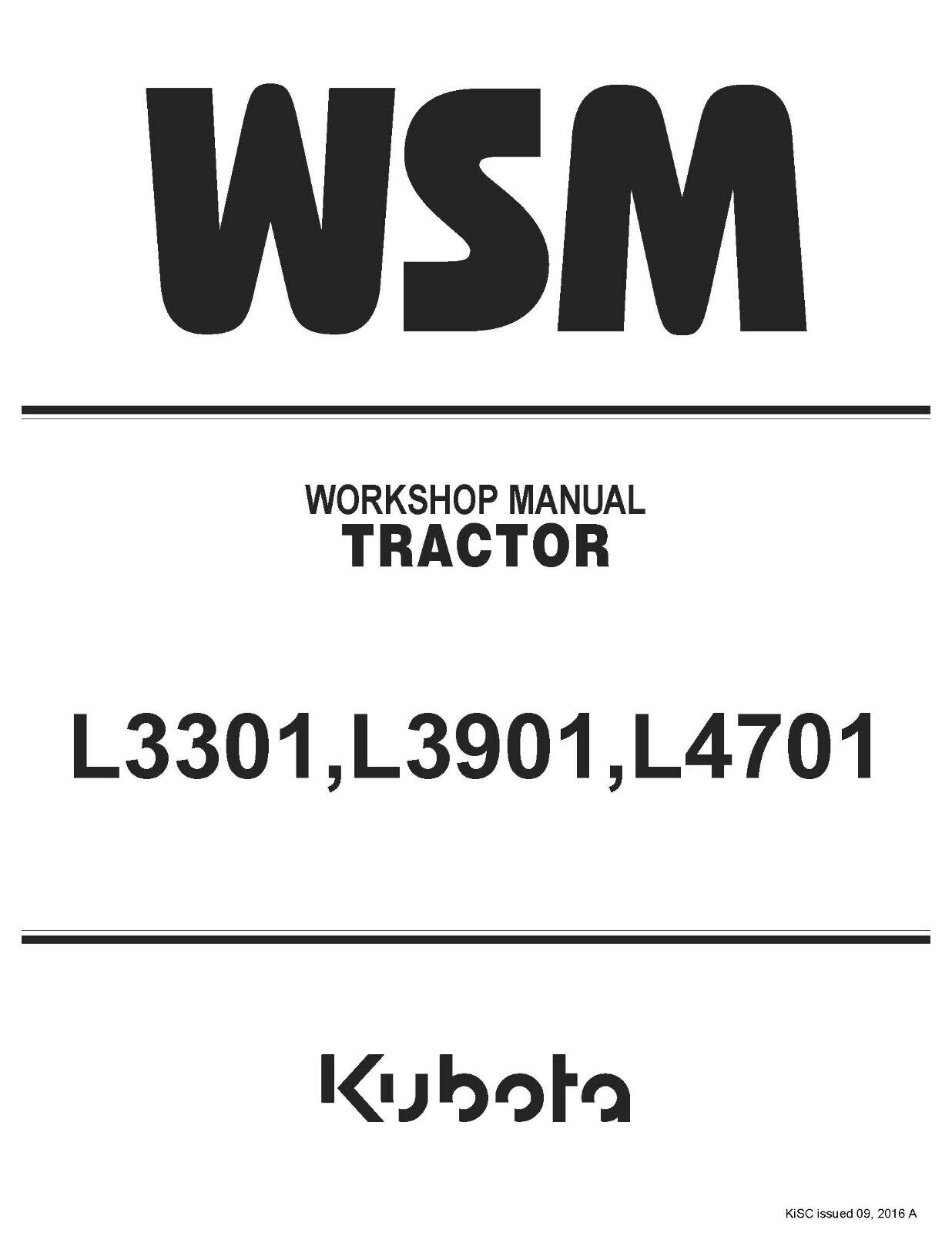 Kubota L3301 L3901 L4701 Tractor Workshop Manual Service Repair