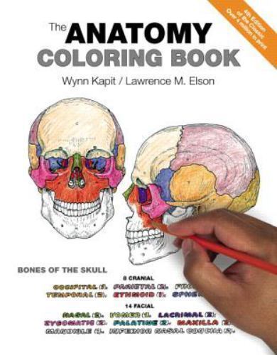 The Anatomy Coloring Book by Wynn Kapit; Lawrence Elson