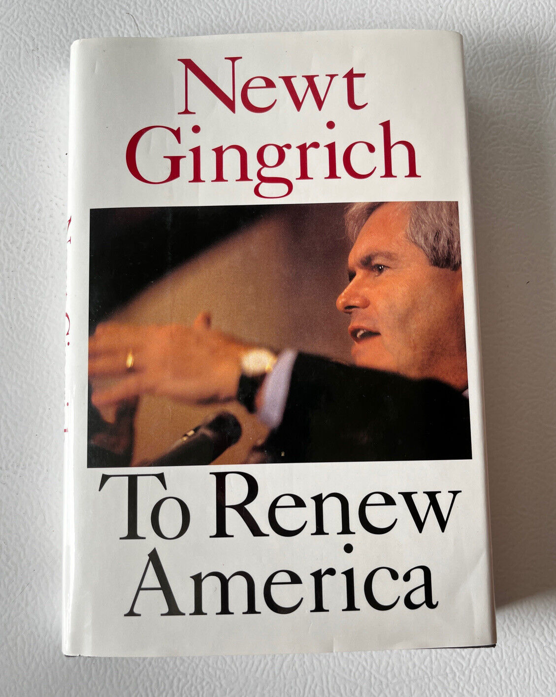 TO RENEW AMERICA by Newt Gingrich 1st Edition Hardcover Dust Jacket 1995