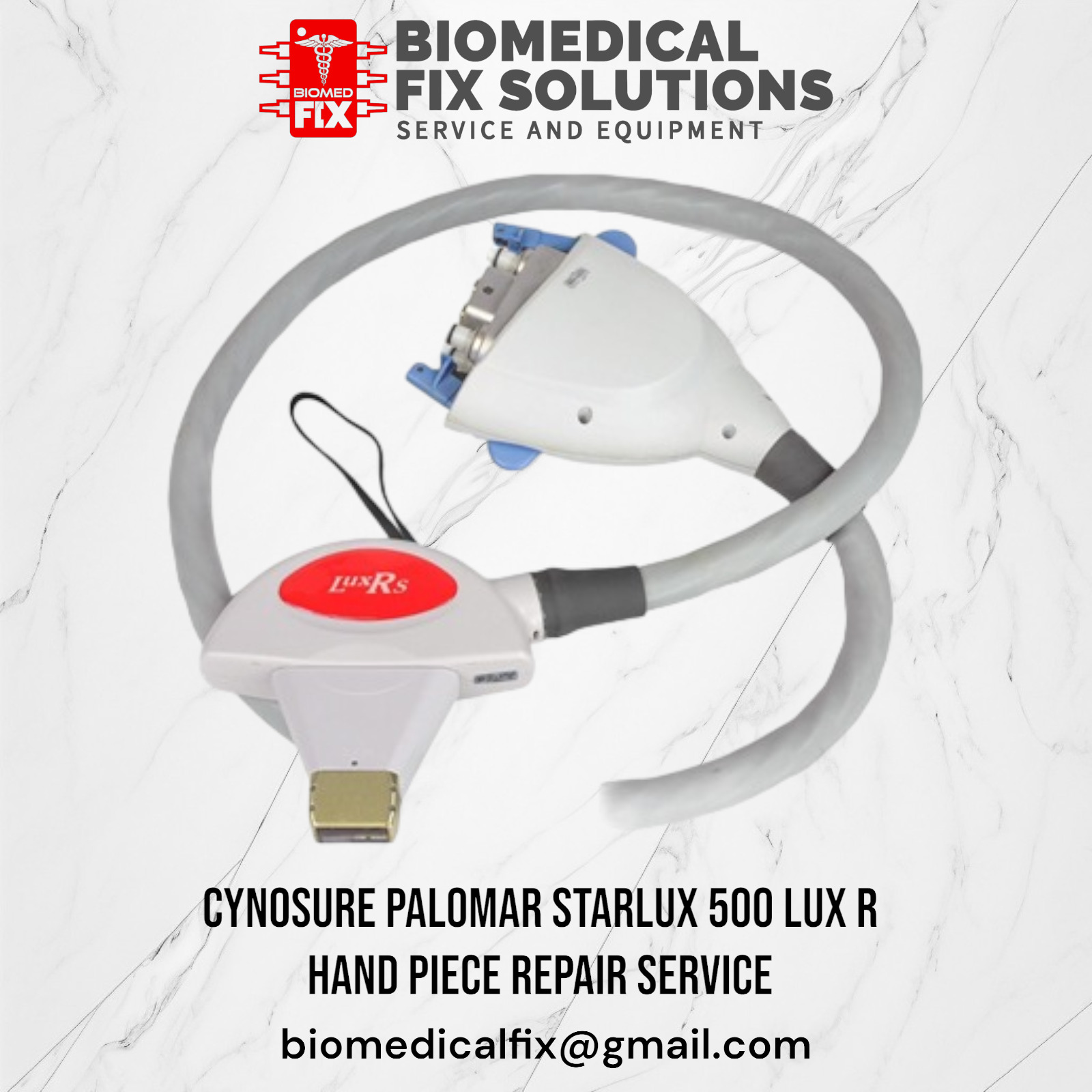 Palomar StarLux 300/500 Lux Rs Hand Piece Repair & Restoration Service