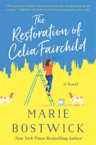 The Restoration of Celia Fairchild: A Novel - Paperback - ACCEPTABLE