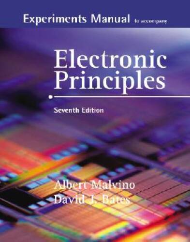 Experiments Manual with Simulation CD to accompany Electronic Principles - GOOD