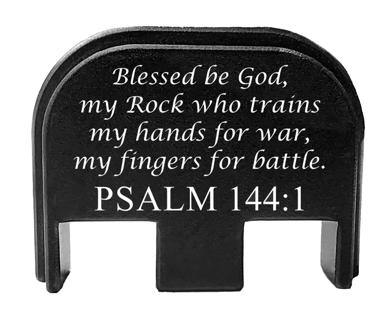Bastion Slide Back Plate for Glock 19, 17-41, 45 Gen 1-5 Custom - Psalm 144:1