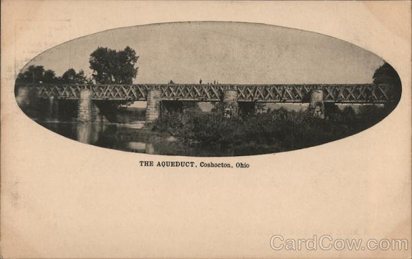 Coshocton,OH The Aqueduct Ohio Antique Postcard Vintage Post Card