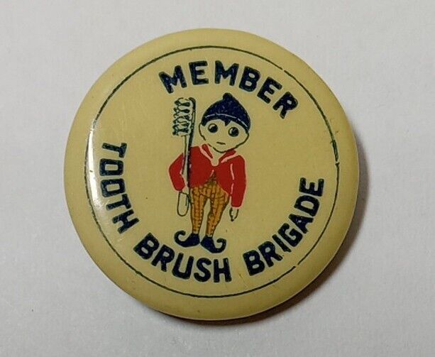 Long Beach CA Tooth Brush Brigade 1940s vintage pinback button