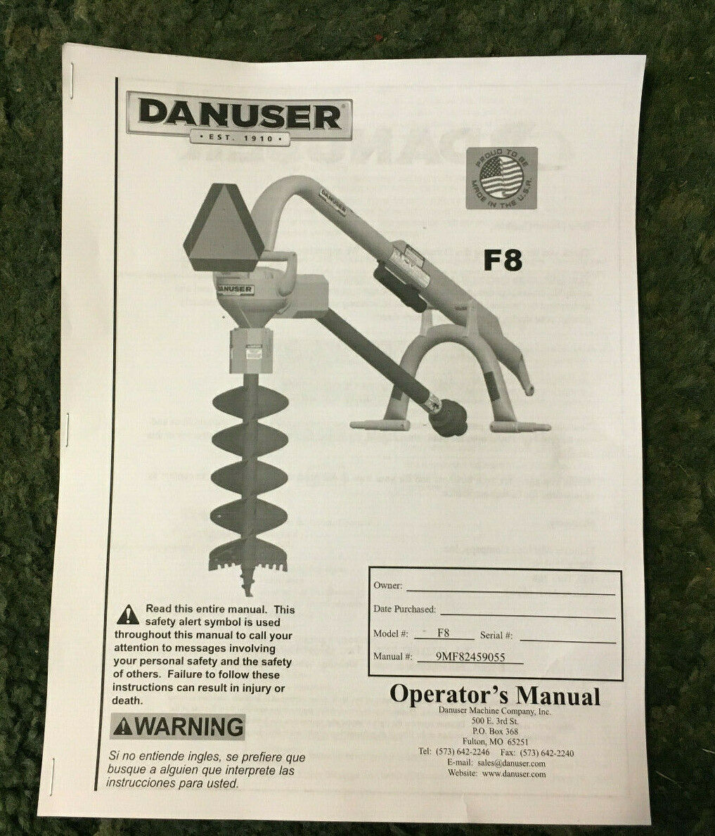 3346 - A New Reprint Operators Manual For A Danuser F8 Post Hole Digger