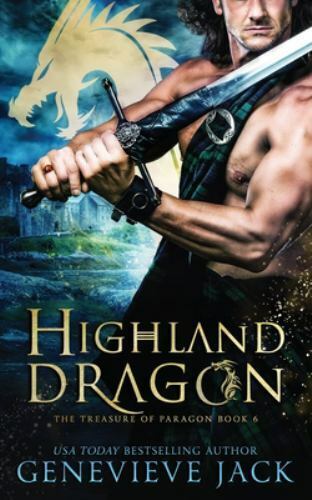 Highland Dragon [The Treasure of Paragon] , Jack, Genevieve , paperback , Accept