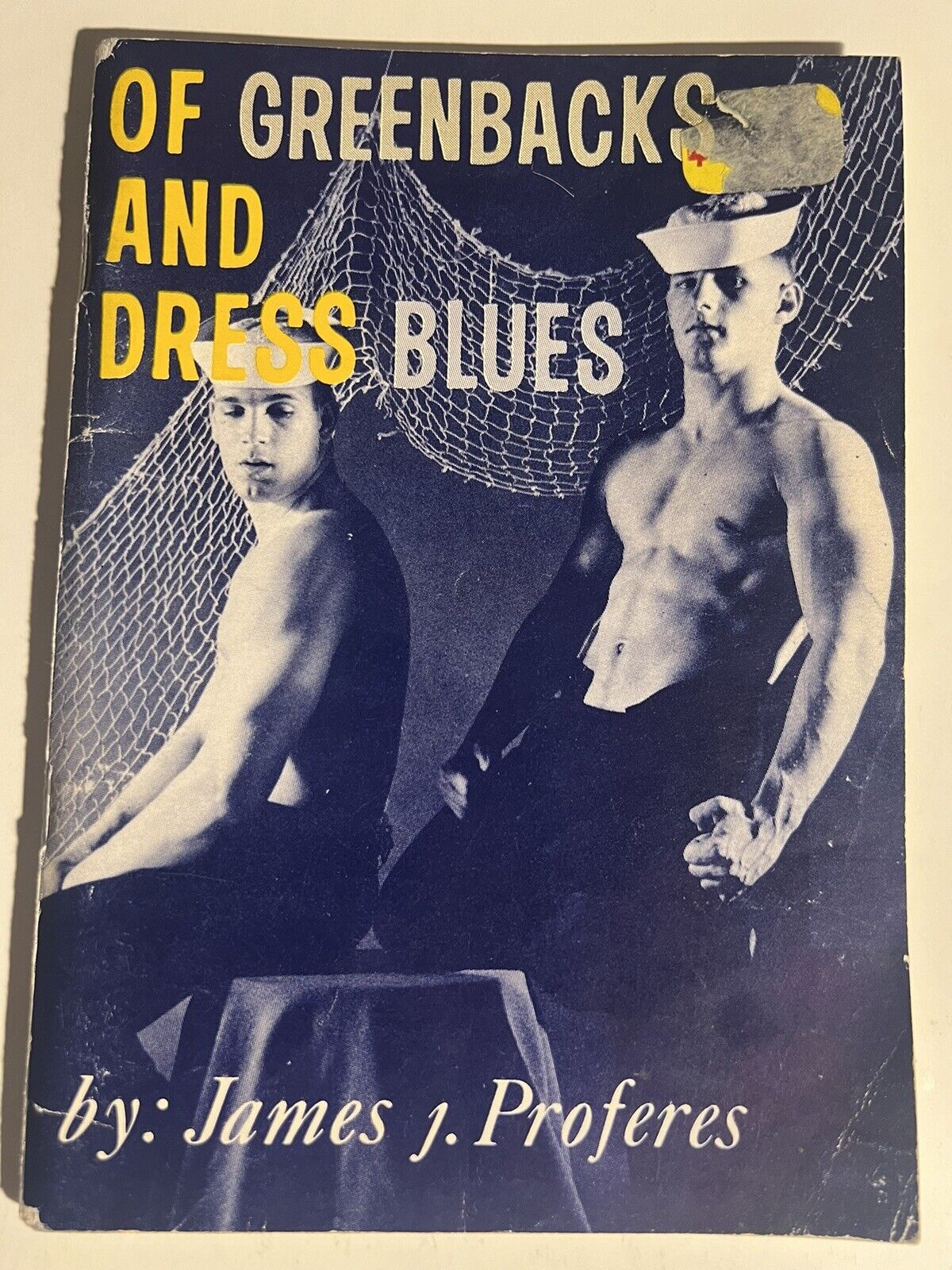 OF GREENBACKS DRESS BLUES 1967 JJ PROFORES GUILD PRESS PULP NOVEL GAY INTEREST