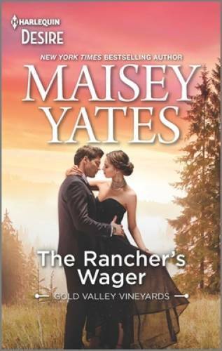 The Rancher\'s Wager: An Enemies to Lovers Western romance (Gold Valley Vi - GOOD