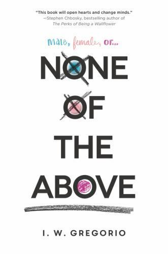 None of the Above by Gregorio, I. W.
