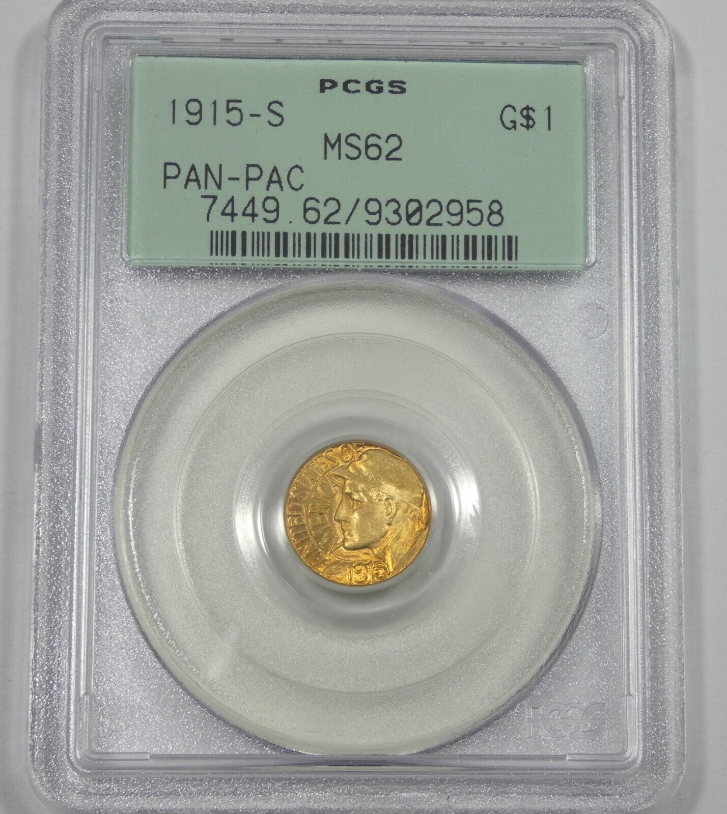 1915-S Pan-Pac Int Expo $1 Gold Commemorative PCGS MS 62 Old Green Holder