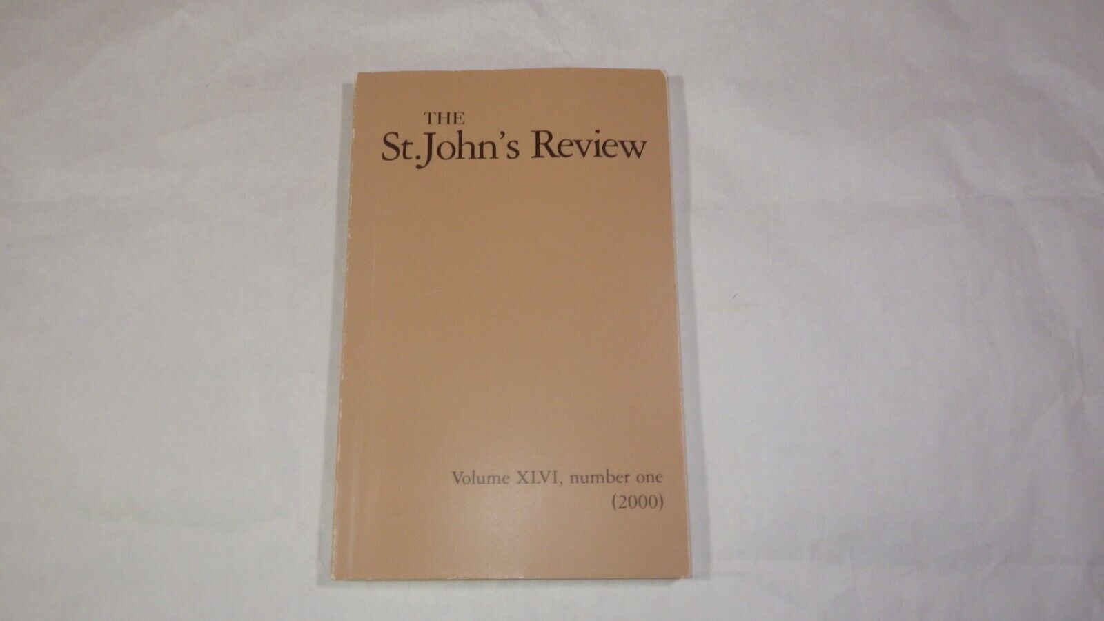 The St John\'s Review Vol XLVI No 1 2000 Edition John Verdi, Carl Page, A. David