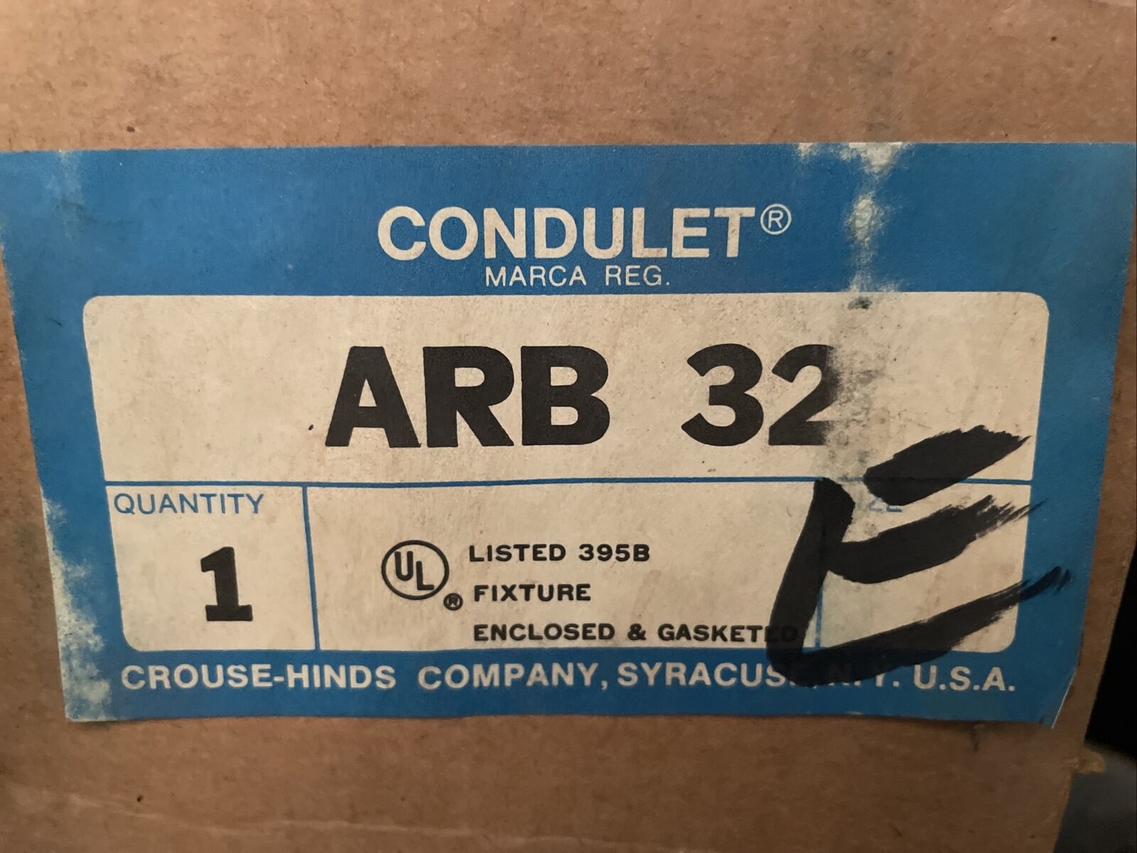 (C) Crouse-Hinds ARB32 Condulet Listed 395B Fixture Enclosed & Gasketed