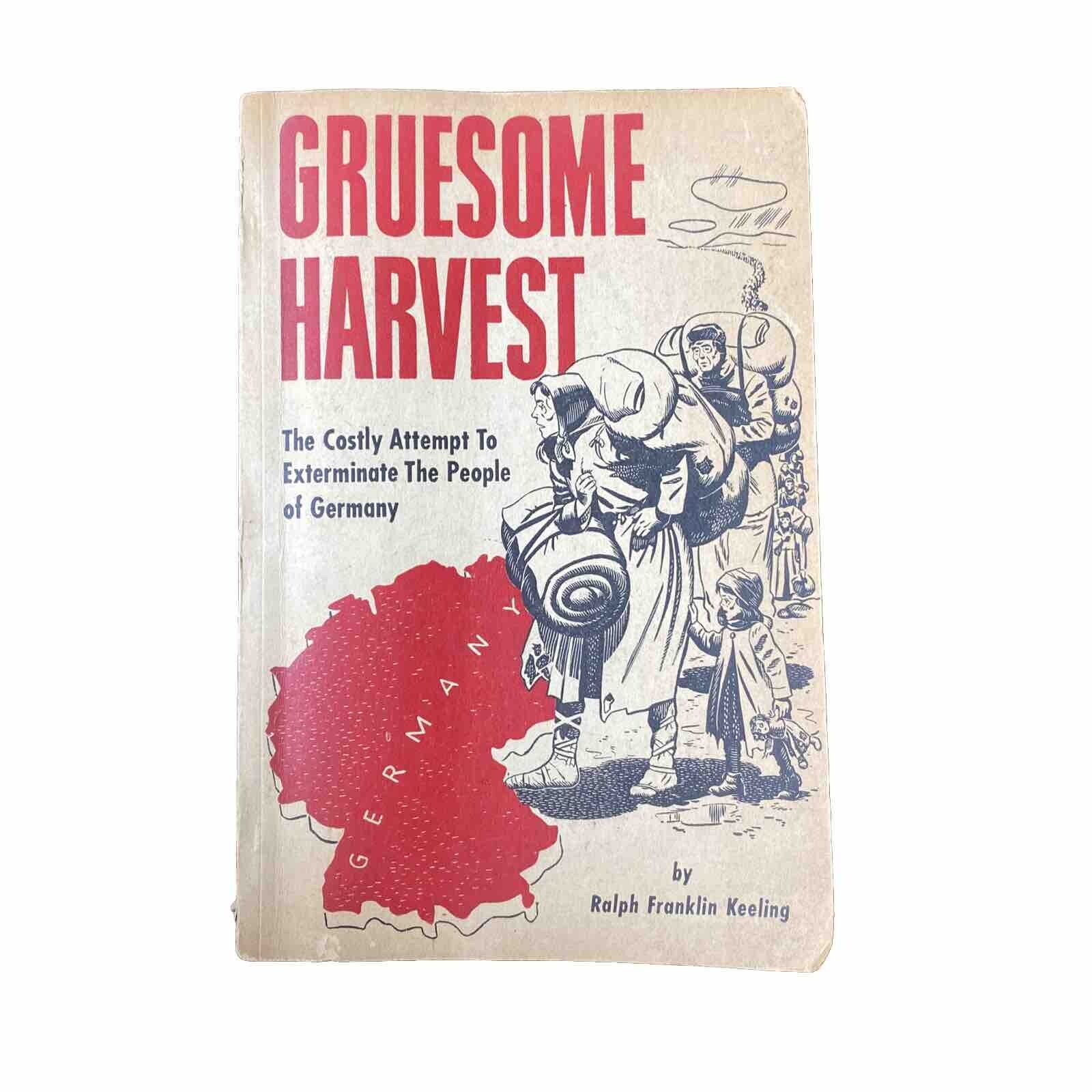 1947 Military Germany Gruesome Harvest Ralph Keeling Exterminate Rare 1st Ed