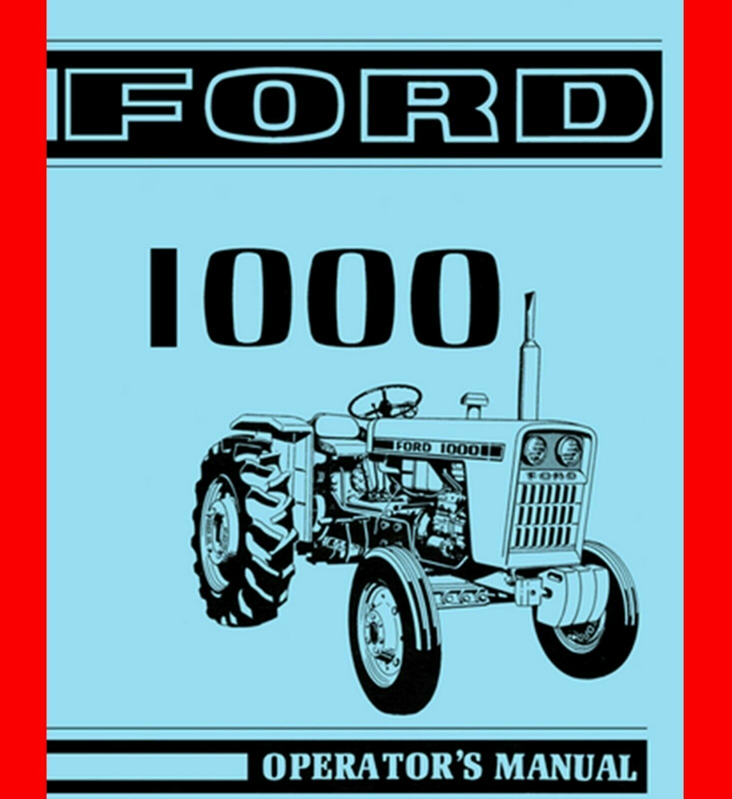 1000 Tractor Operators Instruction Maintenance Manual Fits Ford 1000