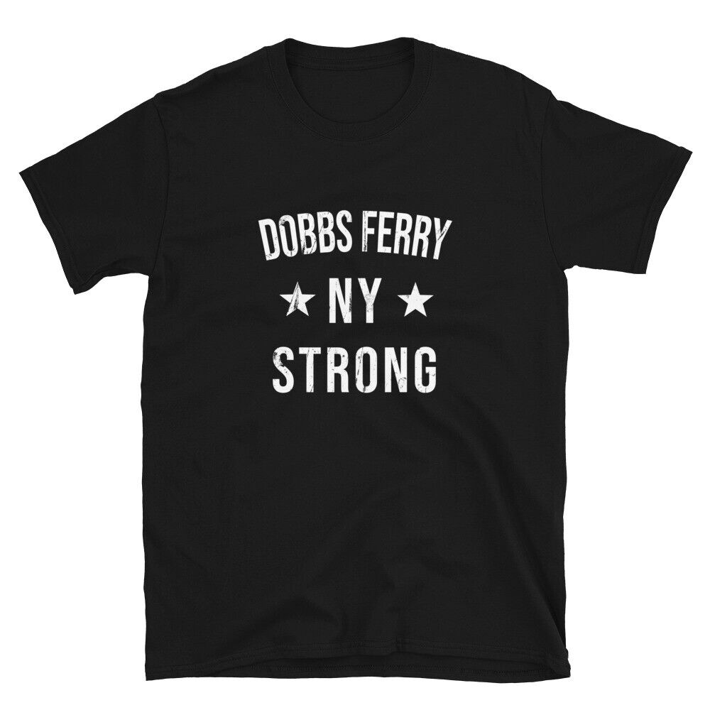 Dobbs Ferry NY Strong Hometown Souvenir Vacation New York