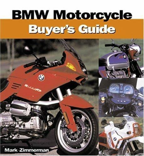 Buyer\'s Guide Ser.: BMW Motorcycle Buyer\'s Guide by Mark Zimmerman (2003, Trade