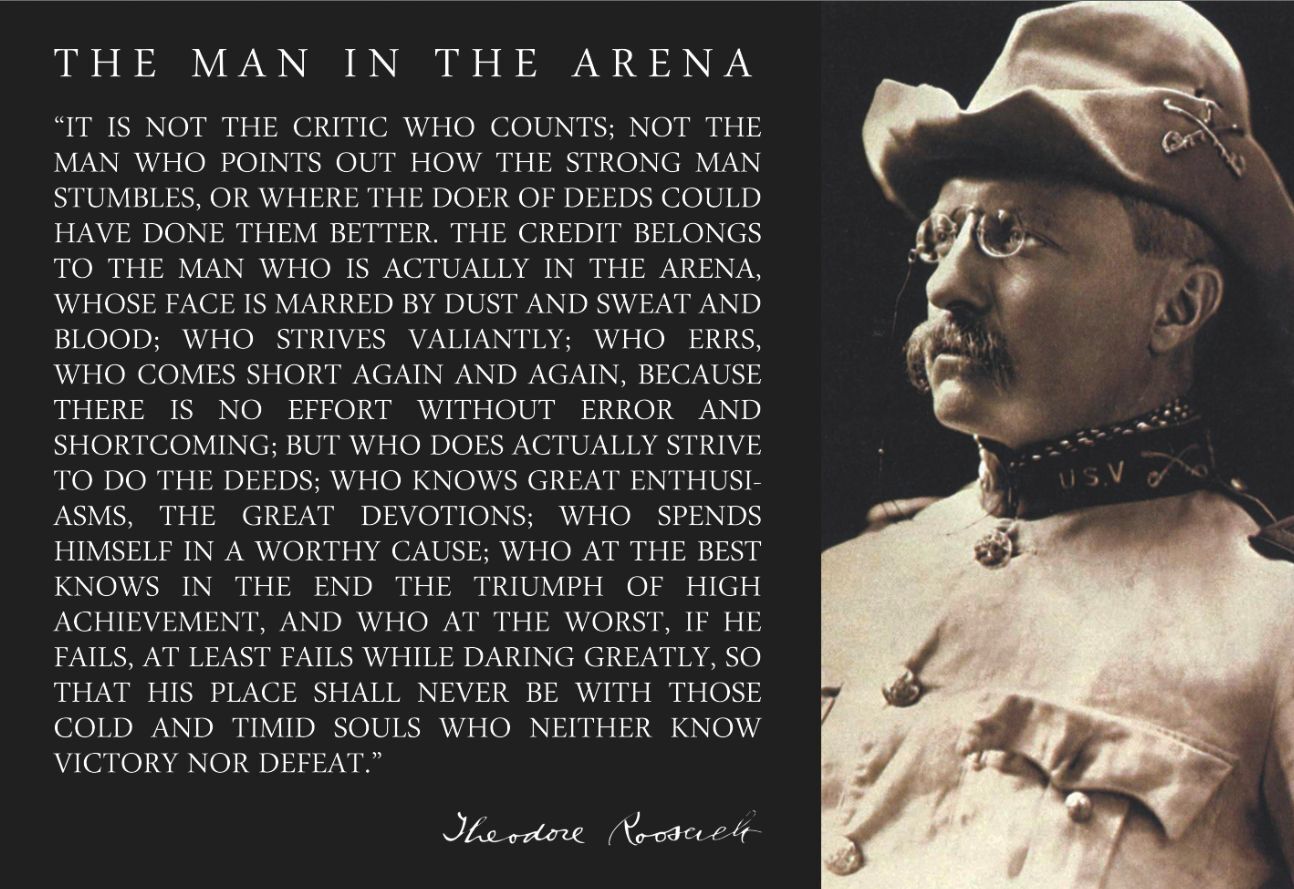 Theodore Teddy Roosevelt 13x19 Poster With the Man in the Arena Quote In Uniform