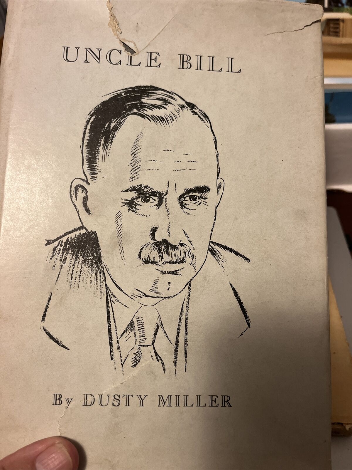 UNCLE BILL by Dusty Miller - 1943 - SIGNED COPY - First Edition - Biography