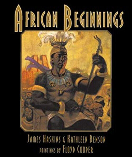 African Beginnings Paperback James, Benson, Kathleen Haskins
