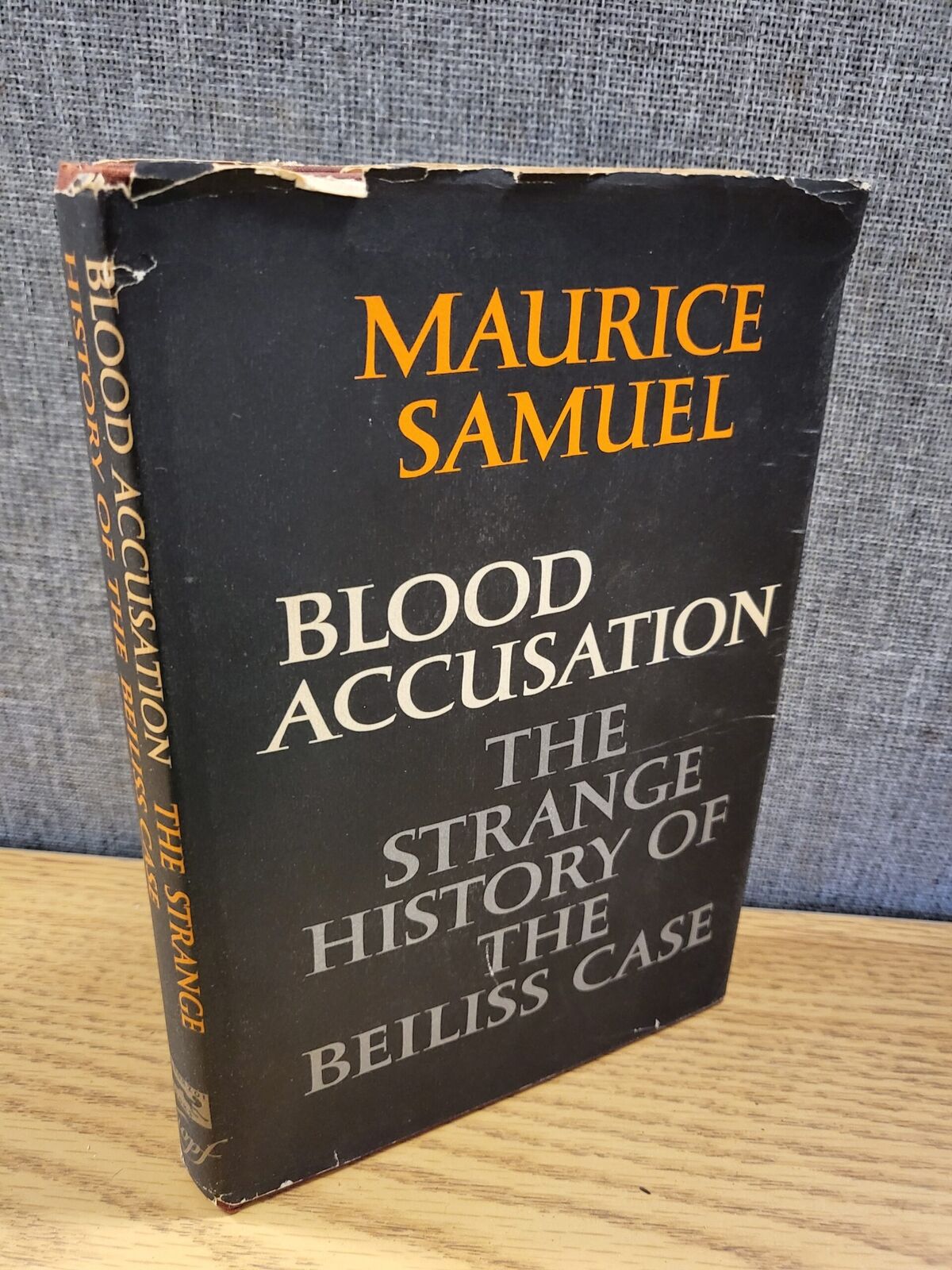 Blood Accusation the Strange History of the Beiliss Case