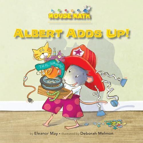 Albert Adds Up (Mouse Math ®)