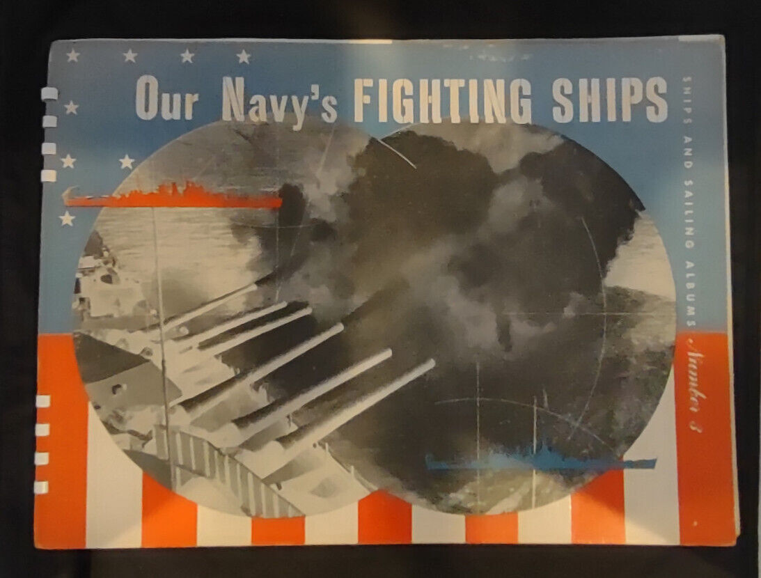 Our Navy\'s Fighting Ships 1947 Ships and Sailing Albums Number 3