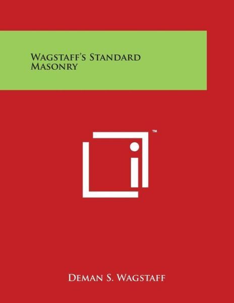 Wagstaff\'s Standard Masonry