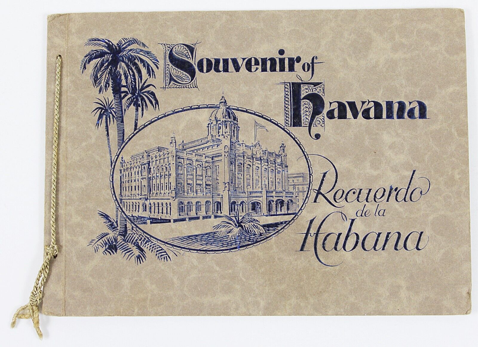 1928 SOUVENIR OF HAVANA Cuba Viewbook 8 Colorized Plates Presidential Palace +