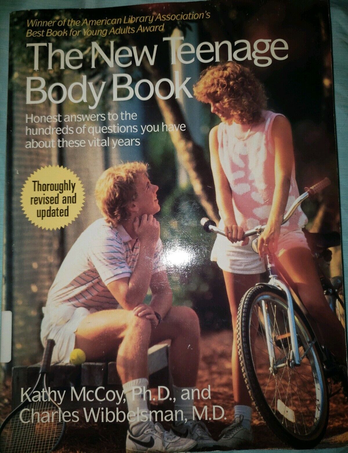 The New Teenage Body Book Kathy McCoy & Charles Wibbelsman Winner of Best Book