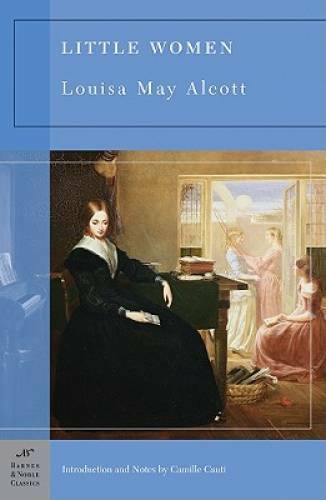 Little Women (Barnes & Noble Classics) - Paperback By Alcott, Louisa May - GOOD