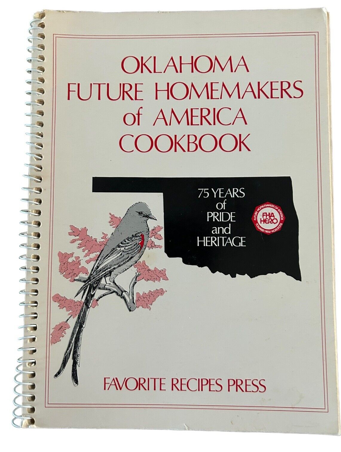 Oklahoma Future Homemakers of America Cookbook 1984 OK HERO FHA 75th Anniversary