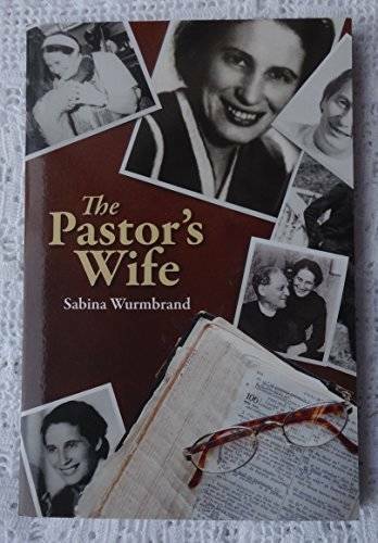 The Pastor\'s Wife - Paperback By Wurmbrand, Sabina - VERY GOOD