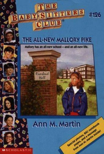 The All-New Mallory Pike by Martin, Ann M.