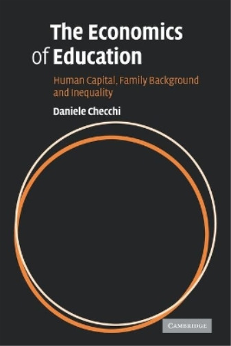 Daniele Checchi The Economics of Education (Paperback) (UK IMPORT)