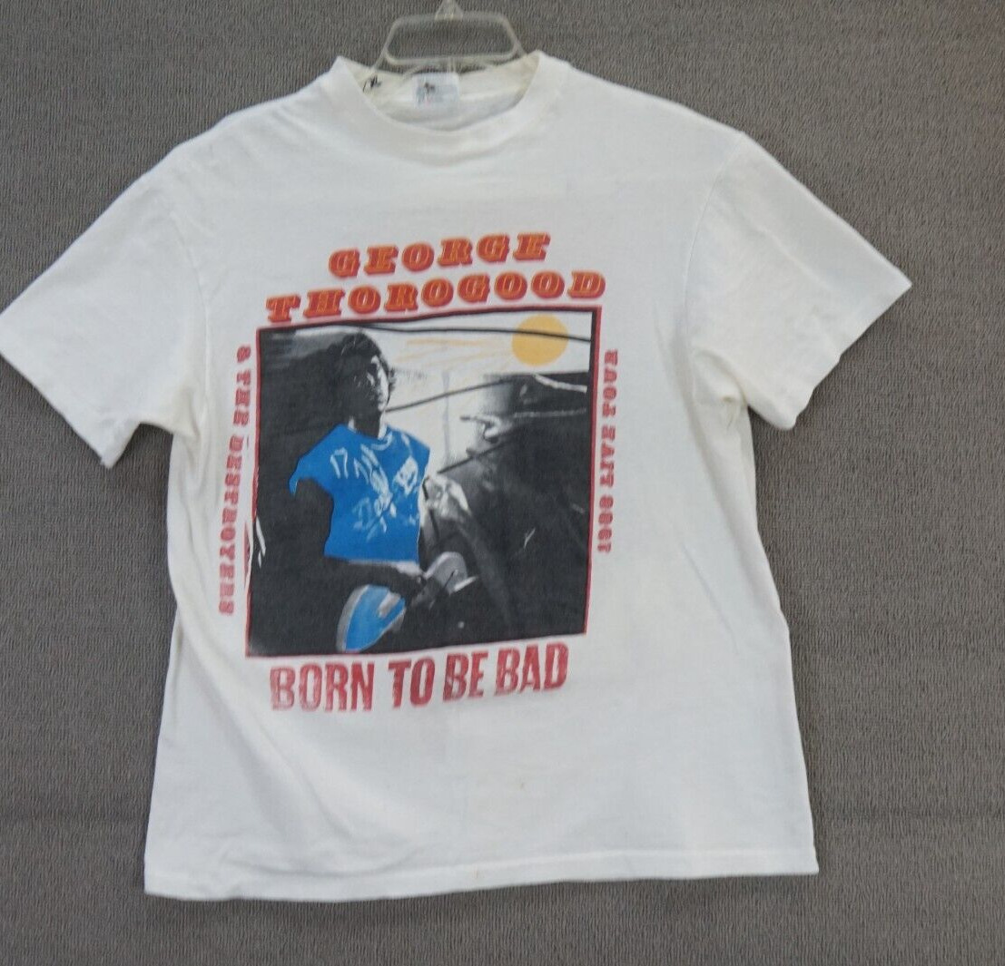VINTAGE GEORGE THOROGOOD & DESTROYERS 1988 CONCERT T SHIRT BORN TO BE BAD SZ XL
