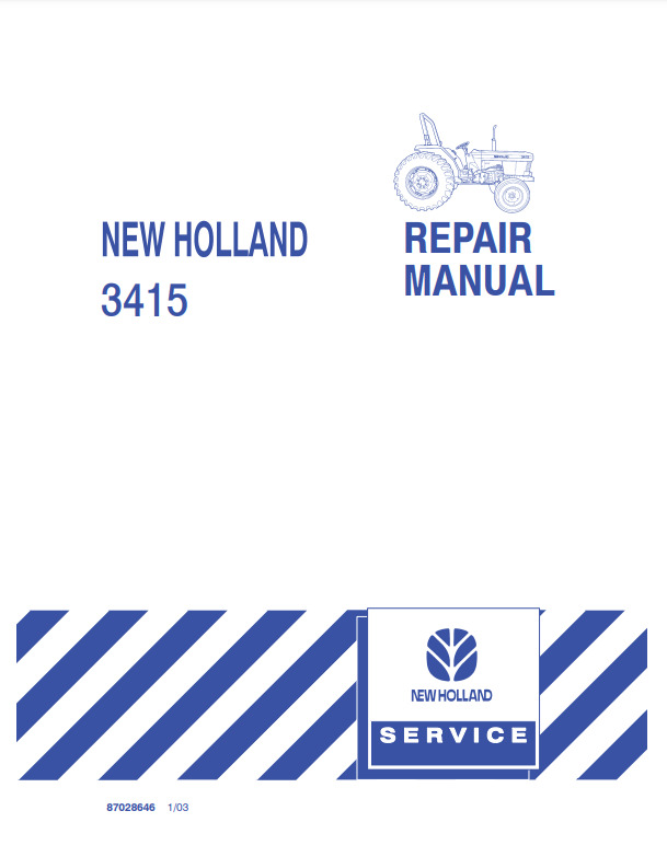 New Holland 3415 Tractor Complete Service Repair Manual 87028646 PDF/USB