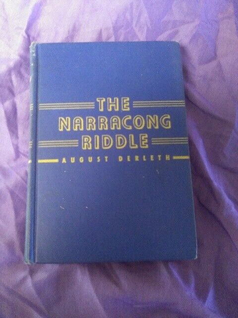 August Derleth - The Narracong Riddle
