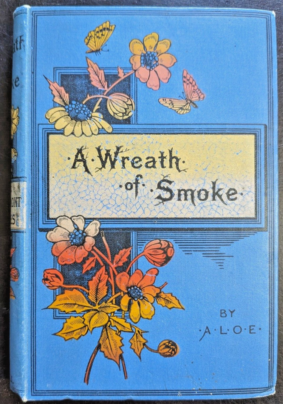 A Wreath of Smoke A.L.O.E. Rare Antique Hardcover Book Literature Revell 1890s