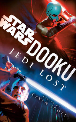 Dooku: Jedi Lost (Star Wars) - Paperback By Scott, Cavan - GOOD
