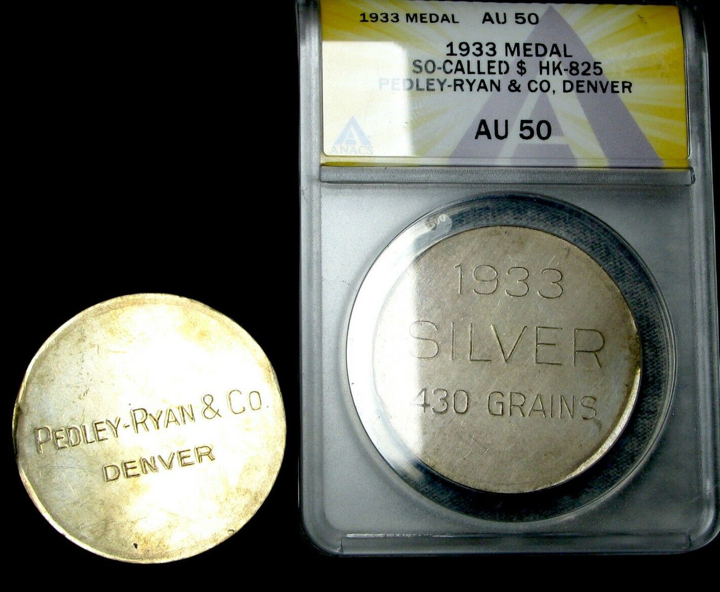 1933 So Called Dollar Denver Pedley Ryan HK825 ANACS AU Lot of 2 ---- #040A