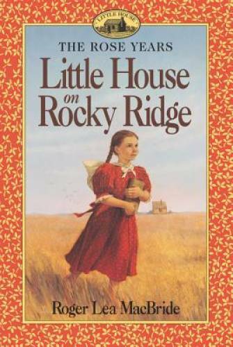 Little House on Rocky Ridge (Little House Sequel) - Paperback - GOOD