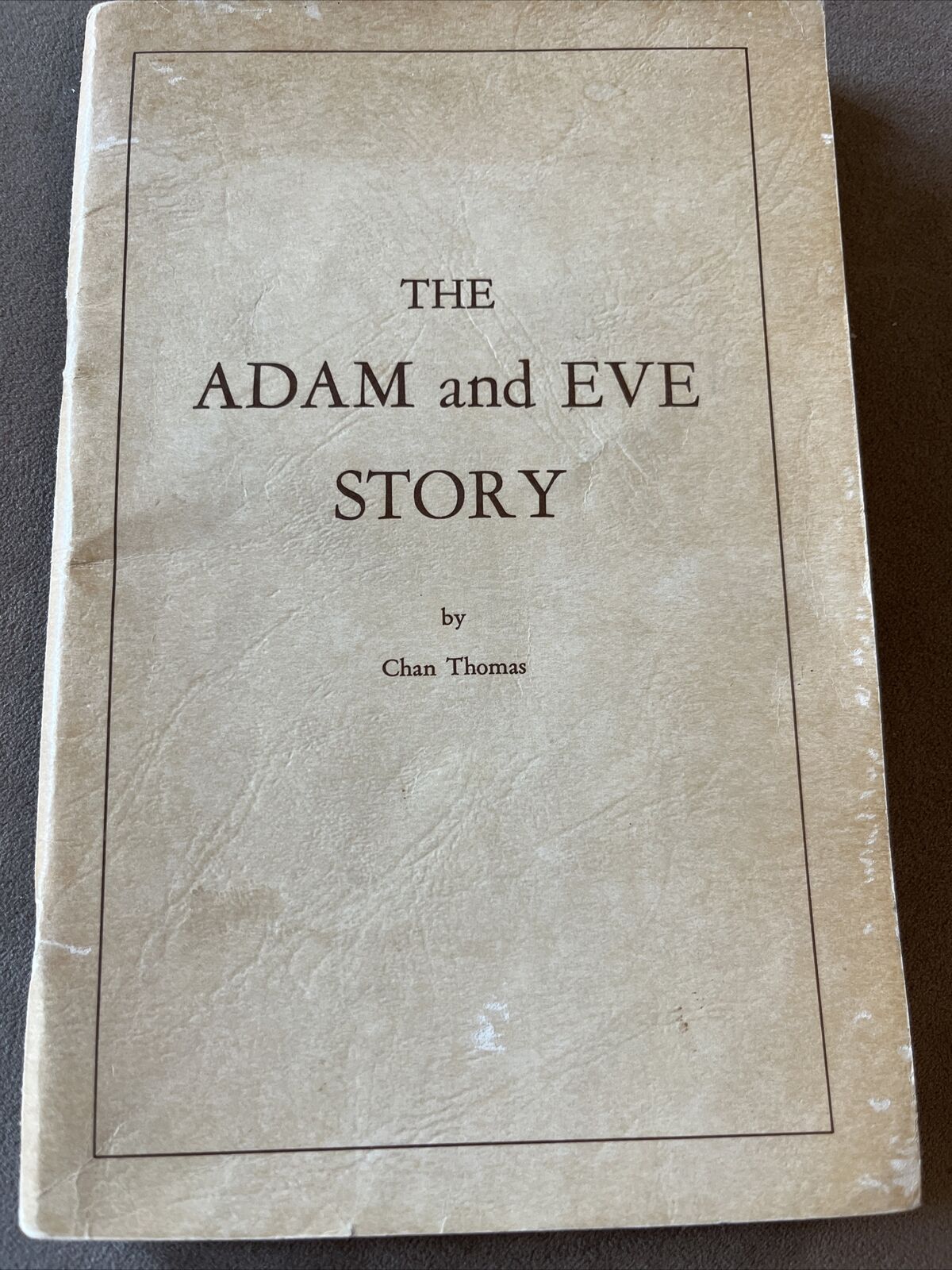 RARE 1965 THE ADAM AND EVE STORY BY CHAN THOMAS 3RD EDITION PAPERBACK ORIGINAL