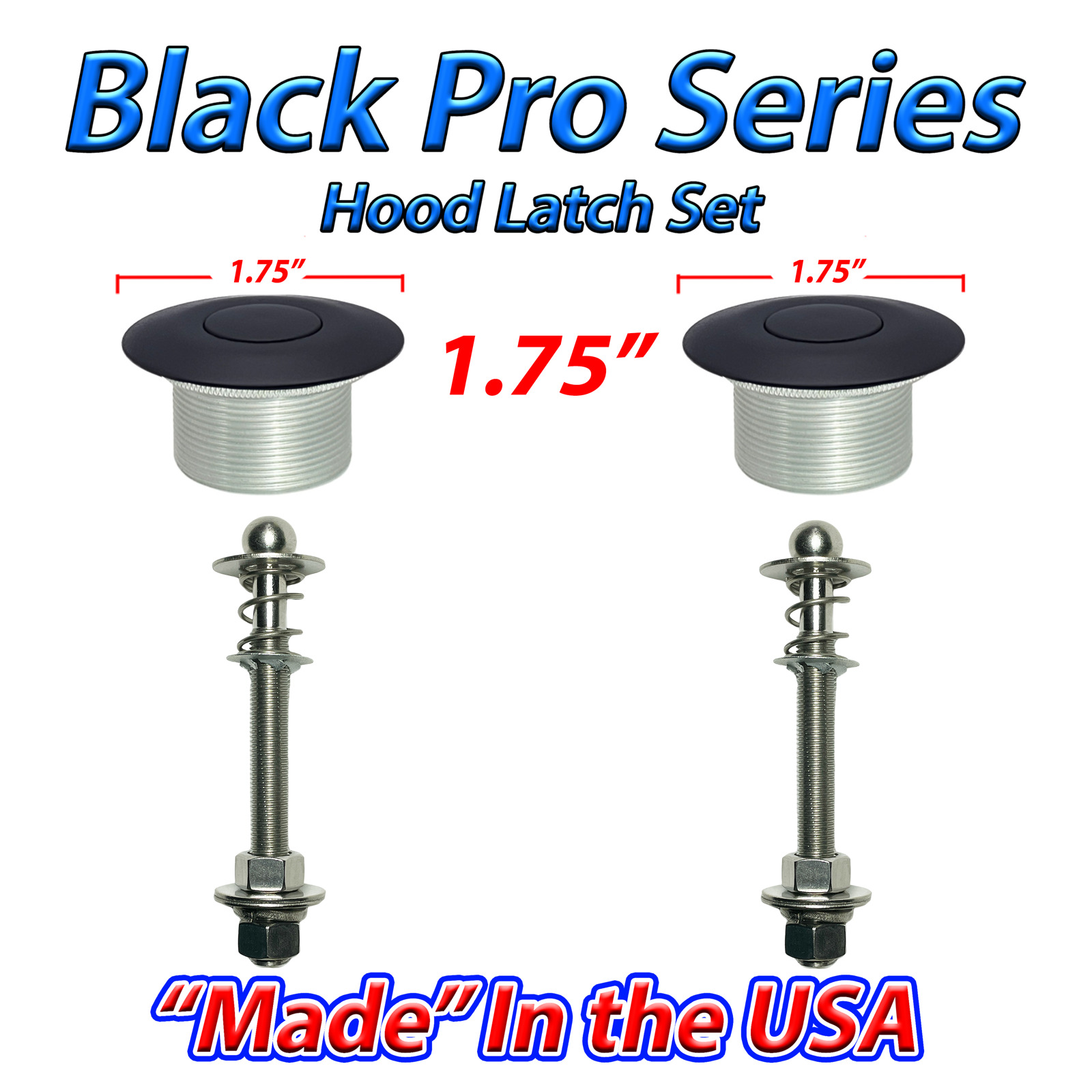 Quick Latch Hood Pin Set 2 Push Button Latch Hood Pins Latches MADE IN USA NHRA