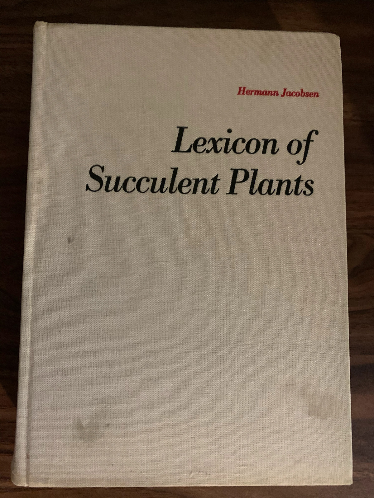 The Lexicon of Succulent Plants by Hermann Jacobsen