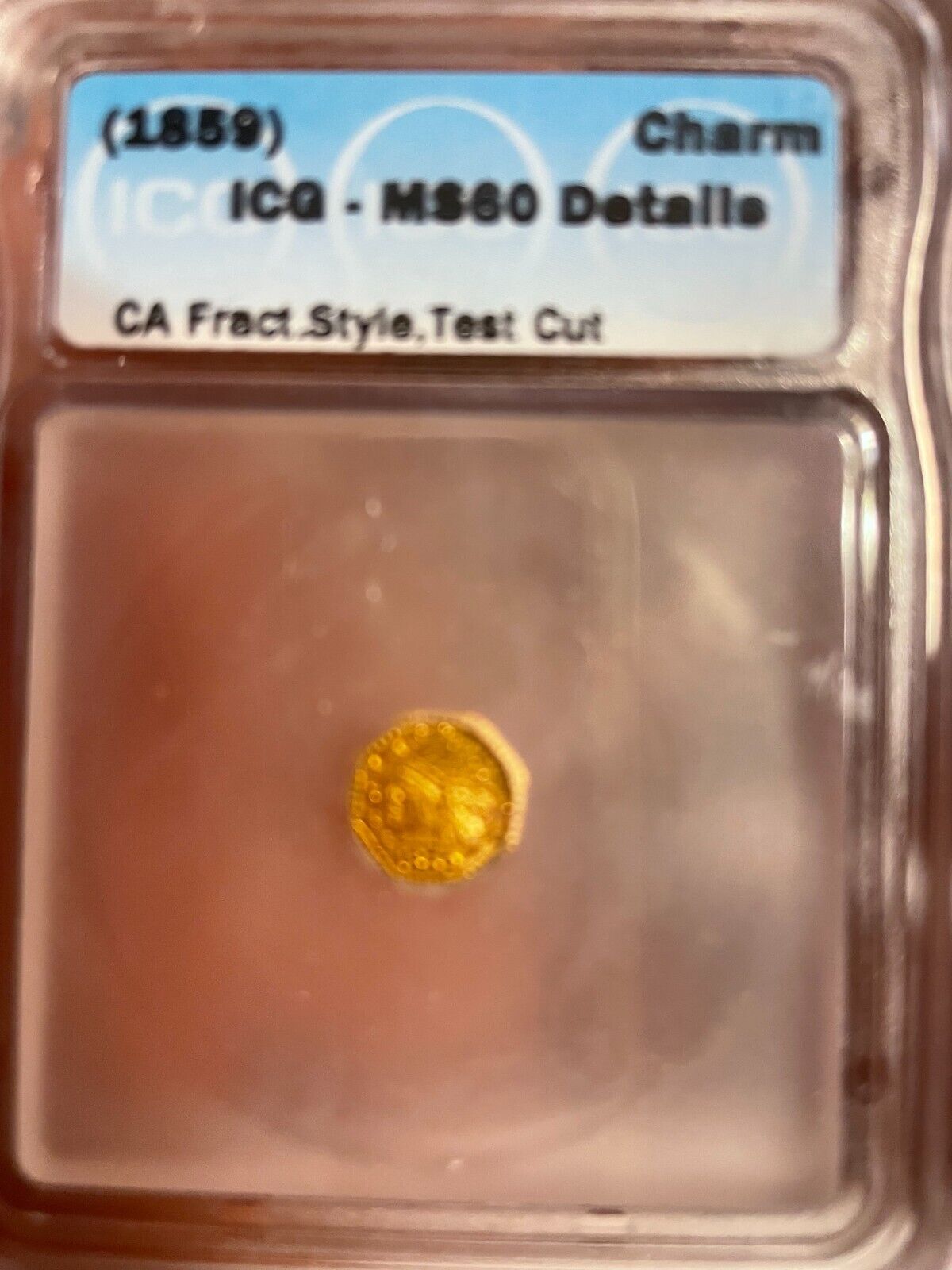 1859 CALIFORNIA GOLD TOKEN ($0.25 SIZE)